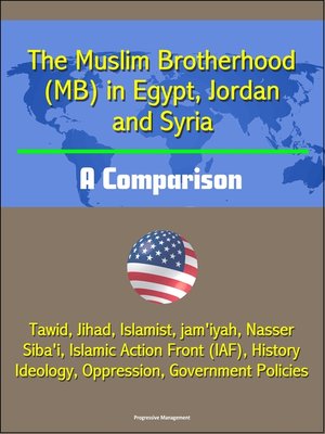 cover image of The Muslim Brotherhood (MB) in Egypt, Jordan and Syria